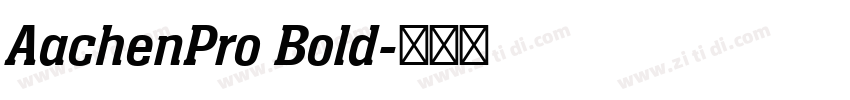 AachenPro Bold字体转换
